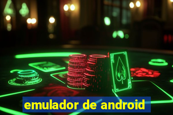 emulador de android